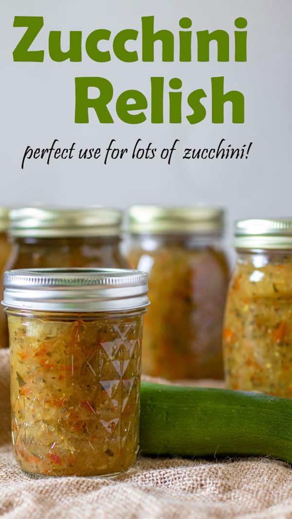 zucchini relish is perfect use for lots of zucchini in jars