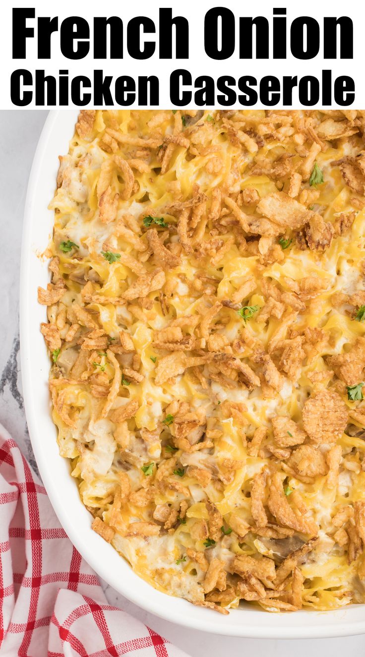 A white casserole dish filled with a noodle chicken casserole that's topped with crispy onions. Text at the top reads "French Onion Chicken Casserole". French Onion Chicken Casserole Pioneer Woman, French Onion Chicken Hash Brown Casserole, French Onion Chicken And Hashbrown Casserole, Chicken Fried Onion Casserole, Chicken With French Onion Dip, Chicken Casserole With French Onion Dip, French Onion Dip Chicken Casserole, French Onion Chicken Hashbrown Casserole, French Onion Hashbrown Chicken Casserole