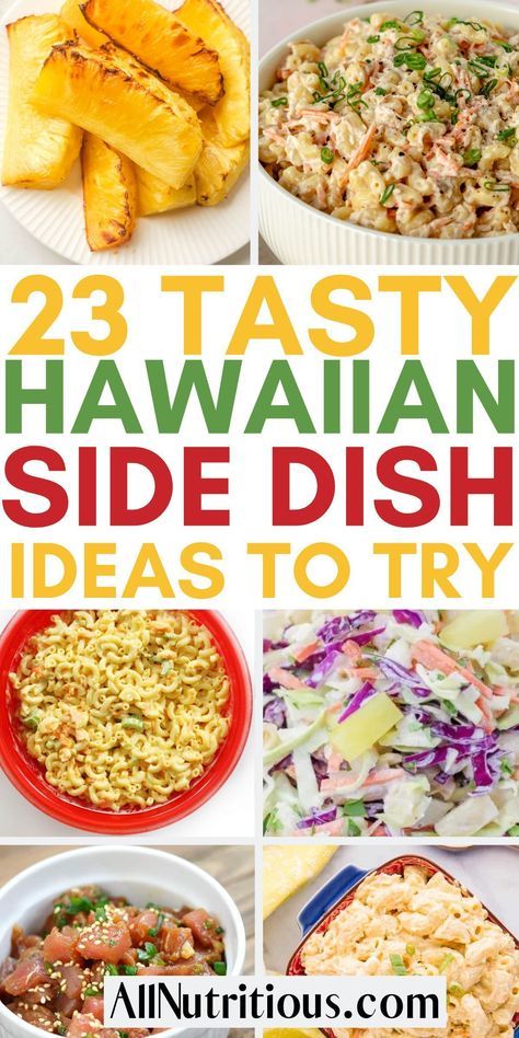 the 25 tasty hawaiian side dish ideas to try for your next dinner or party