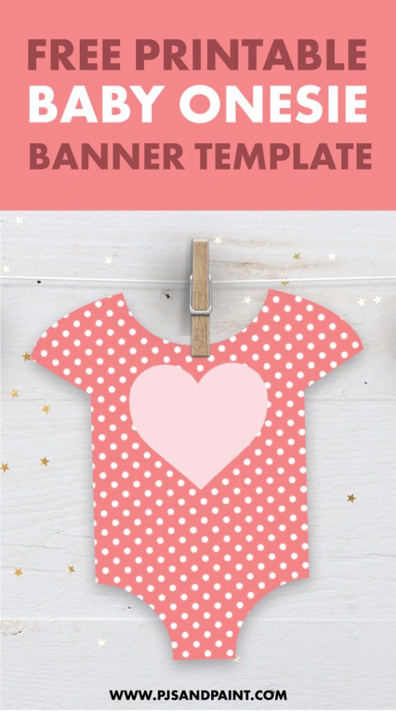 a baby onesie with the text free printable baby onesie banner template