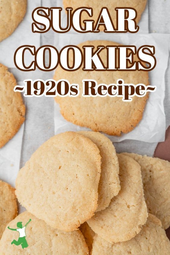 sugar cookies are stacked on top of each other with text overlay that reads, sugar cookies 1920s recipe