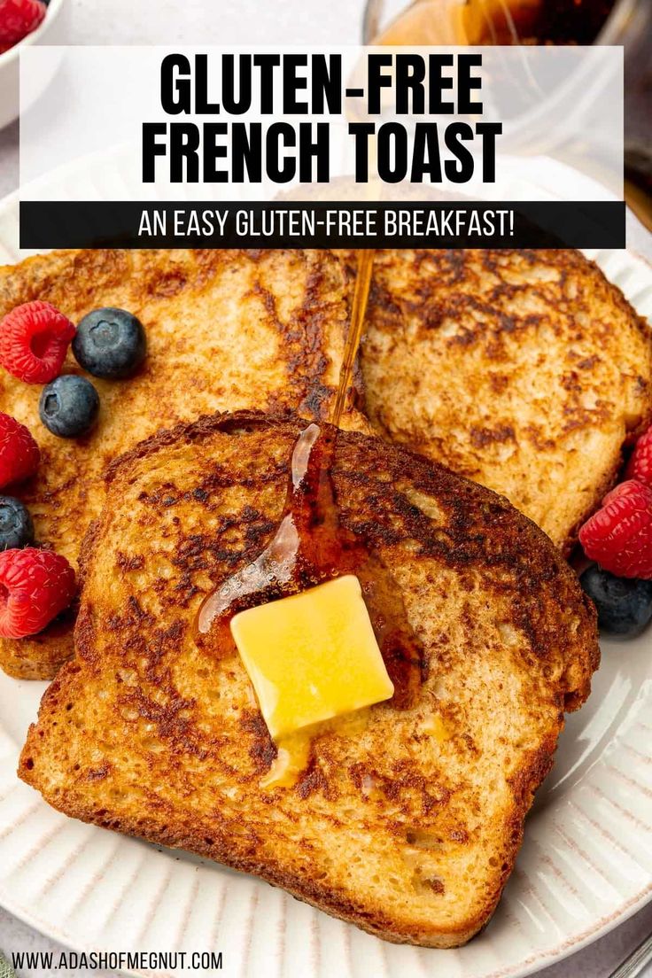 grilled french toast with butter and berries on the side is featured in this post