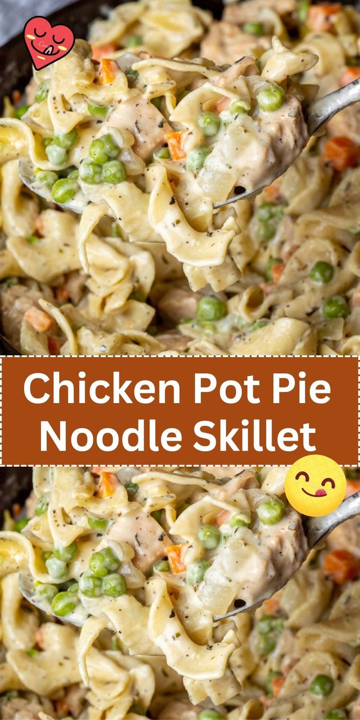 chicken pot pie noodle skillet with text overlay