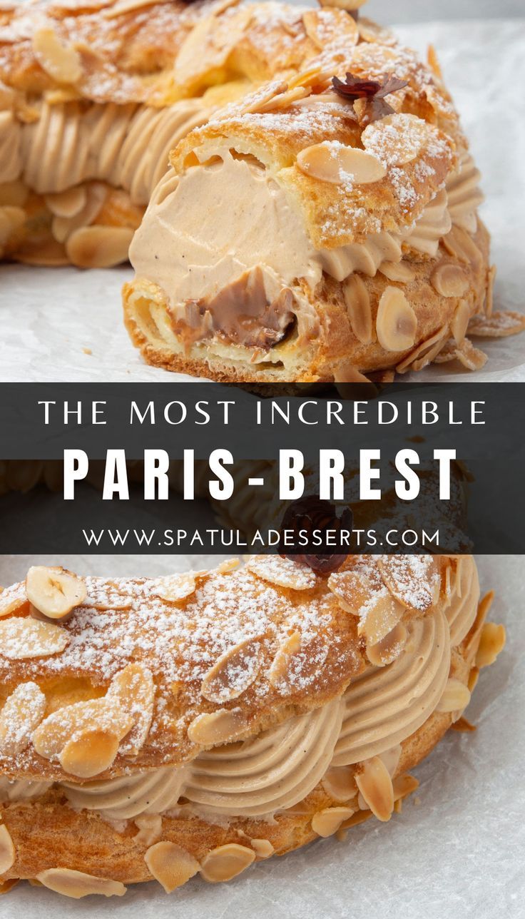 the most incredible paris - breat pastry recipe