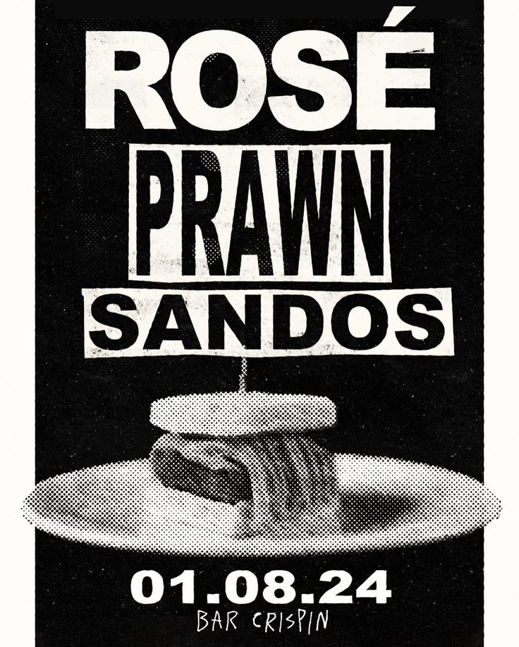 the poster for rose's prawn sandos is shown in black and white