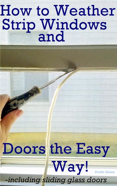 a hand holding an electrical wire with the words how to weather strip windows and doors the easy way