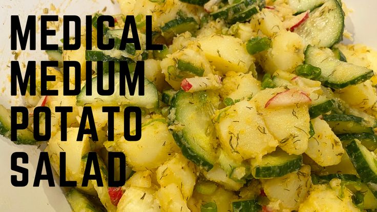 a white plate topped with potatoes and cucumbers next to the words medical medium potato salad