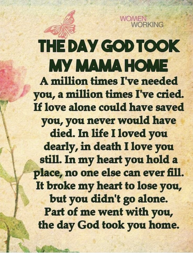 a poem that says, the day god took my mama home with roses on it