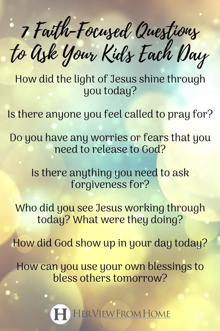 a poem with the words faith - focused questions to ask your kids each day