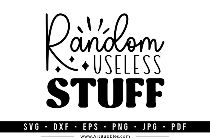 random useless stuff svg cut file