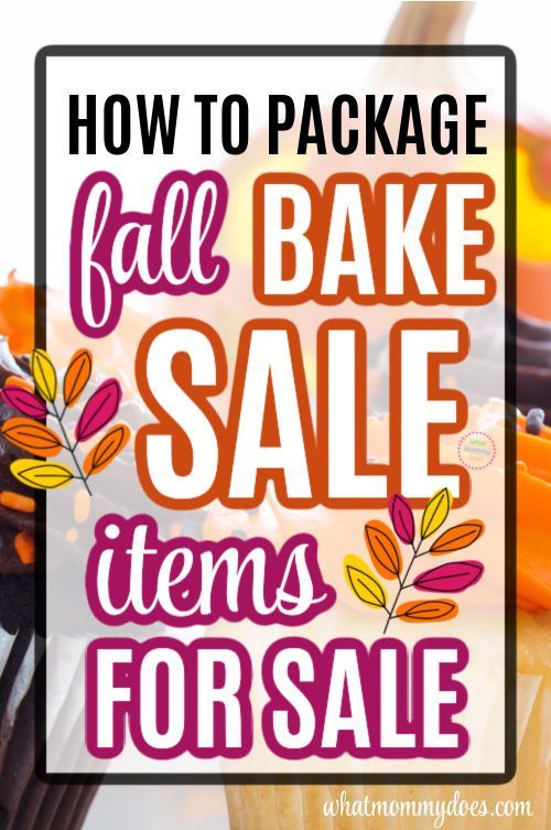 the words how to package fall bake sale items for sale