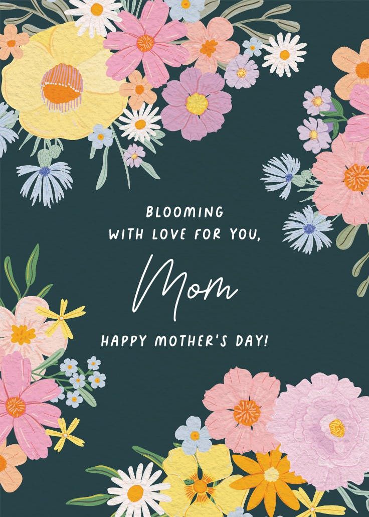 a mother's day card with flowers and the words blooming with love for you, mom