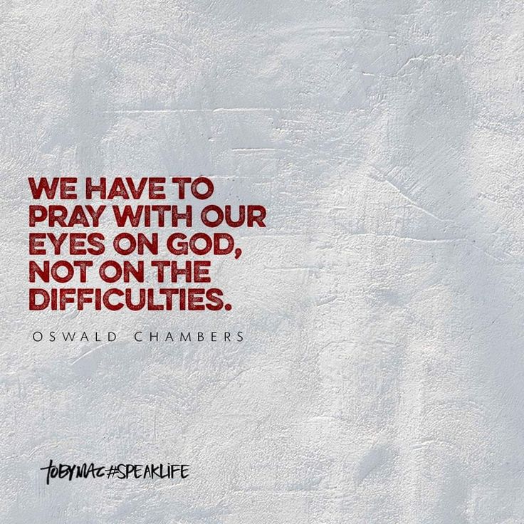 a white wall with a red quote that says we have to pray with our eyes on god, not on the difficuities