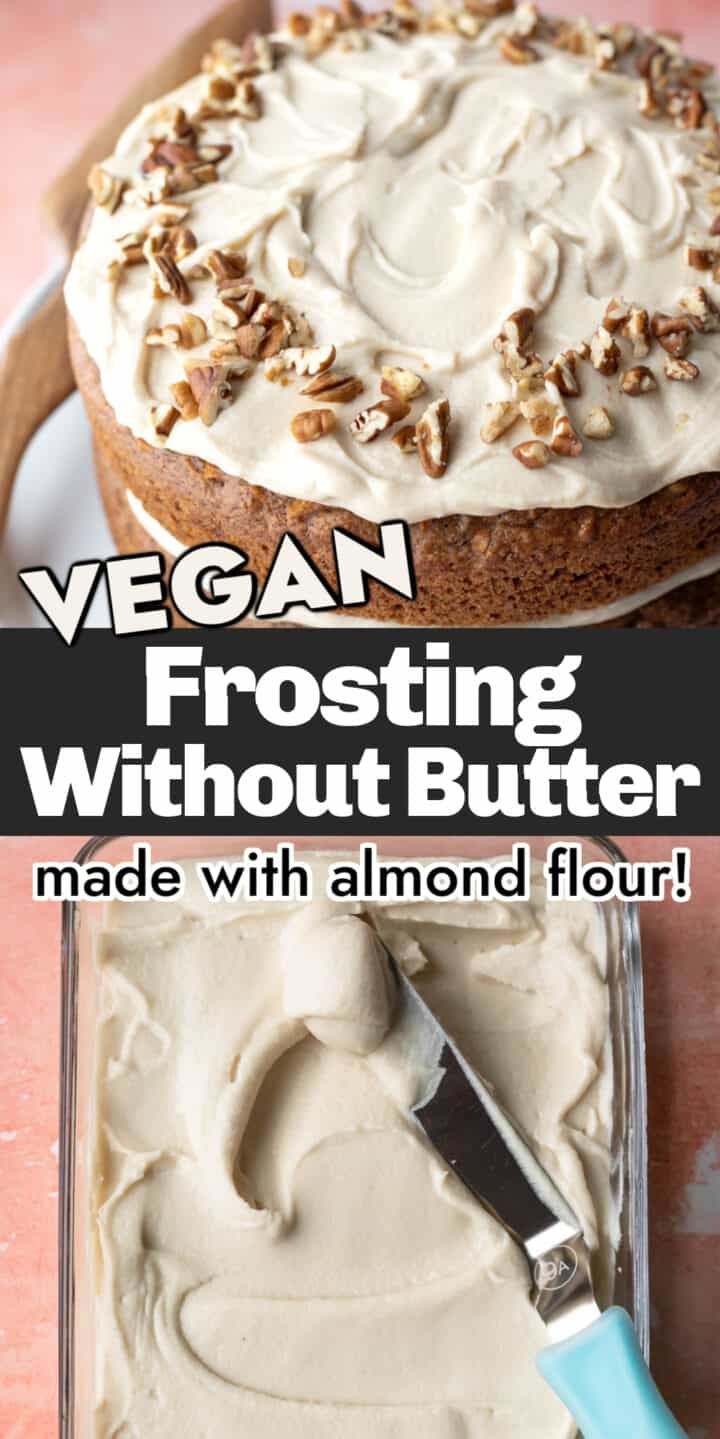 vegan frosting without butter made with almonds and flavy on top