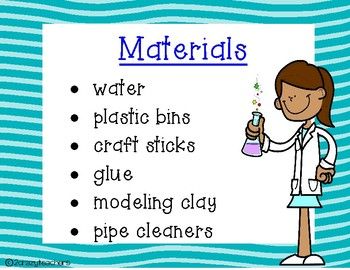 a poster with words describing materials for water and plastic bins, including pipe cleaner