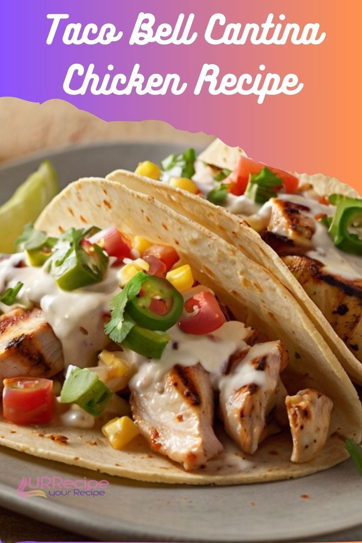 taco bell canina chicken recipe on a plate