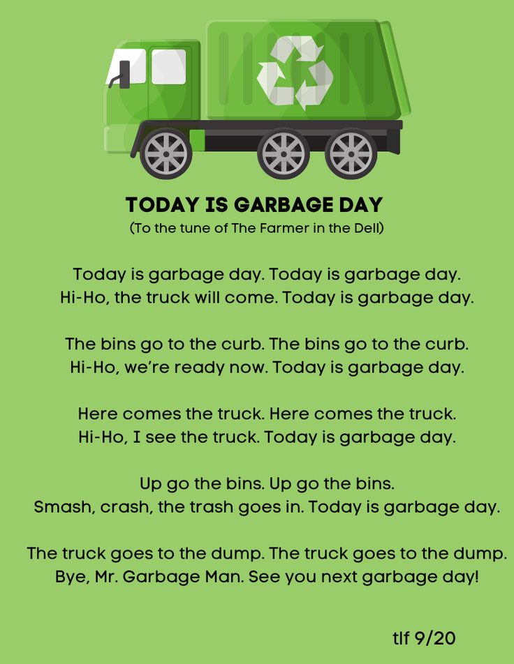 a green truck with the words today is garbage day