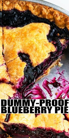 there is a pie with blueberries on it and the words yummy - proof blueberry pie