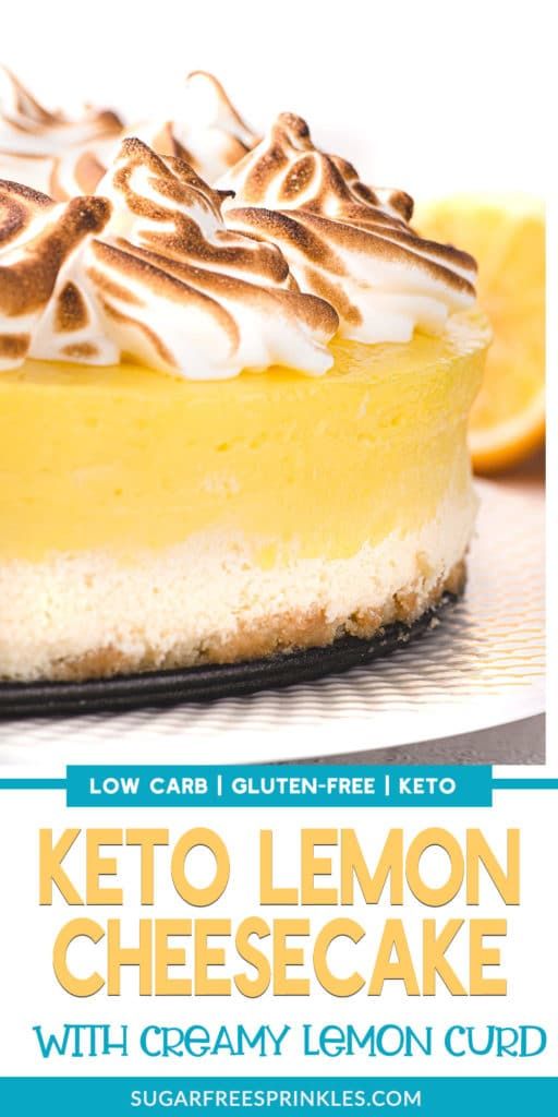 a lemon cheesecake with creamy lemon curd is shown in this recipe for low carb, gluten - free keto