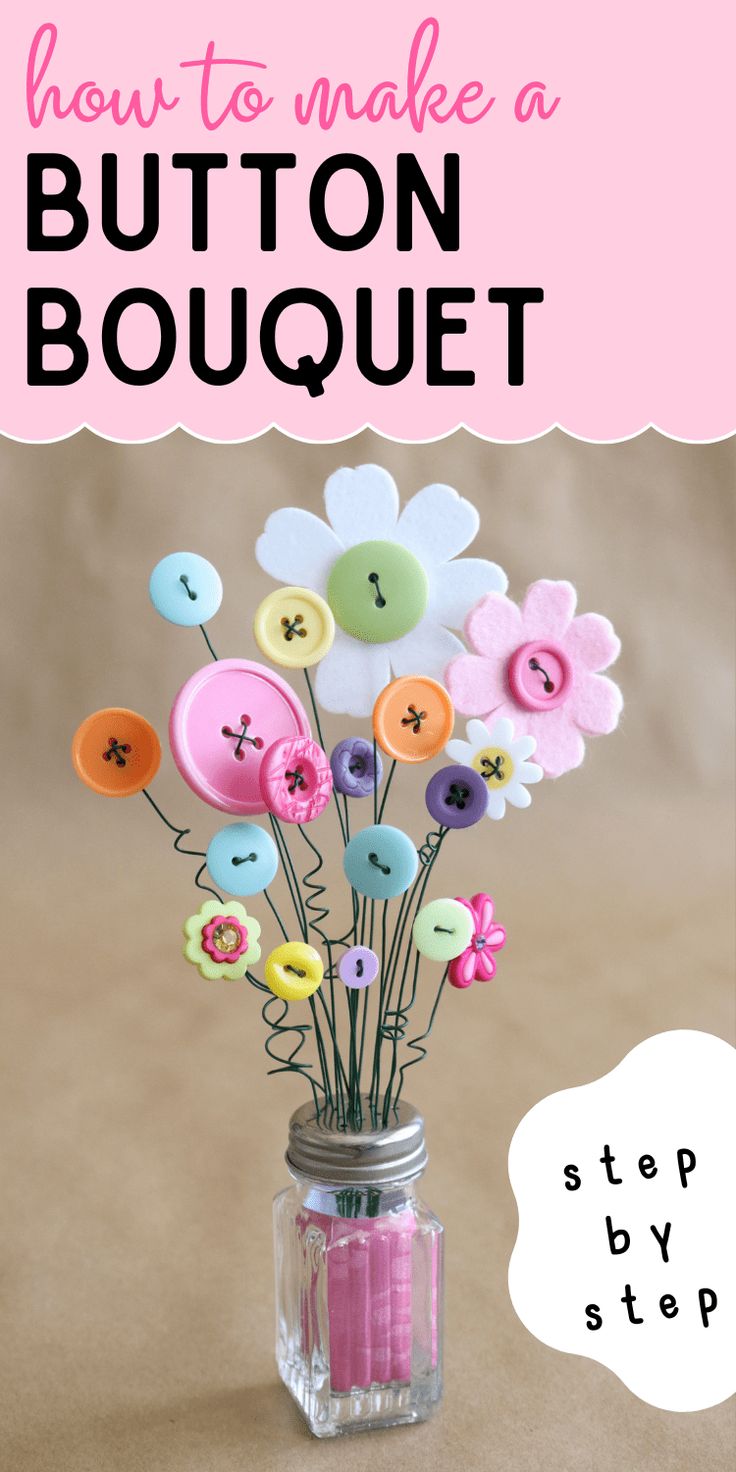 a mason jar filled with button flowers and the words how to make a button bouquet