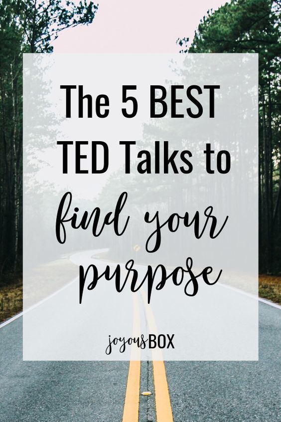 the 5 best ted talks to find your purpose