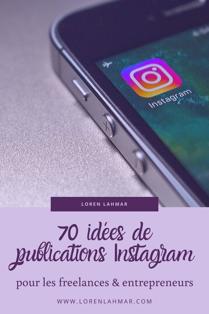 an iphone with the text 70 ideas de publications instagramn pour les freelances &