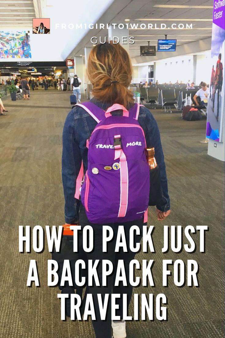 a person with a purple backpack walking through an airport terminal text reads how to pack just a backpack for traveling