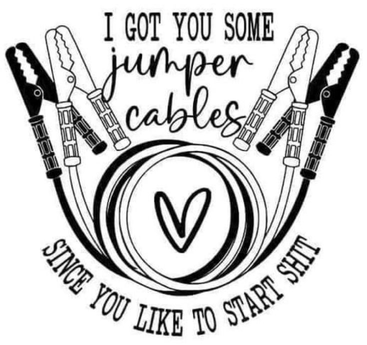 i got you some jumper cables sticker