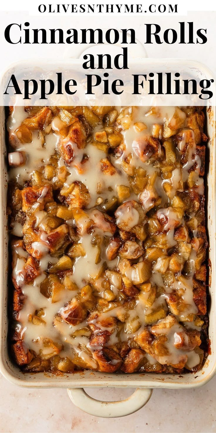 cinnamon rolls and apple pie filling in a casserole dish with text overlay