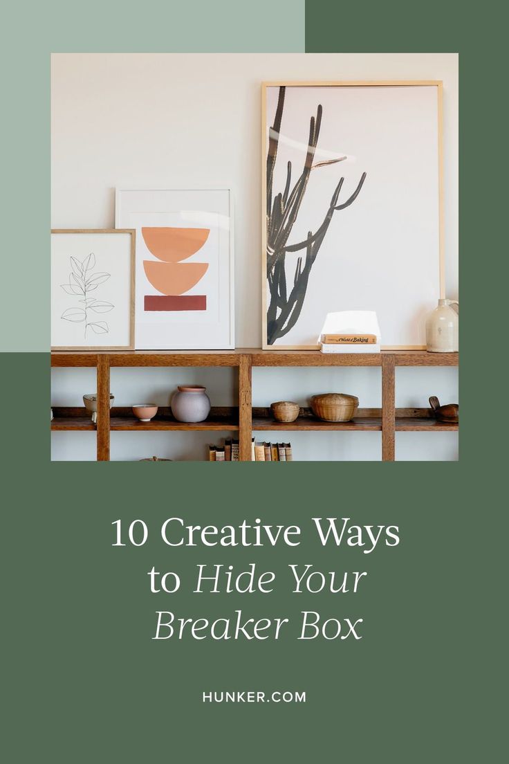 a shelf with art on it and the words 10 creative ways to hide your break box