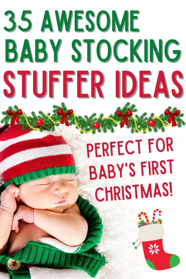 a baby sleeping on top of a blanket next to a christmas stocking sign with the words, 35 awesome baby stocking stuffer ideas perfect for baby's first christmas