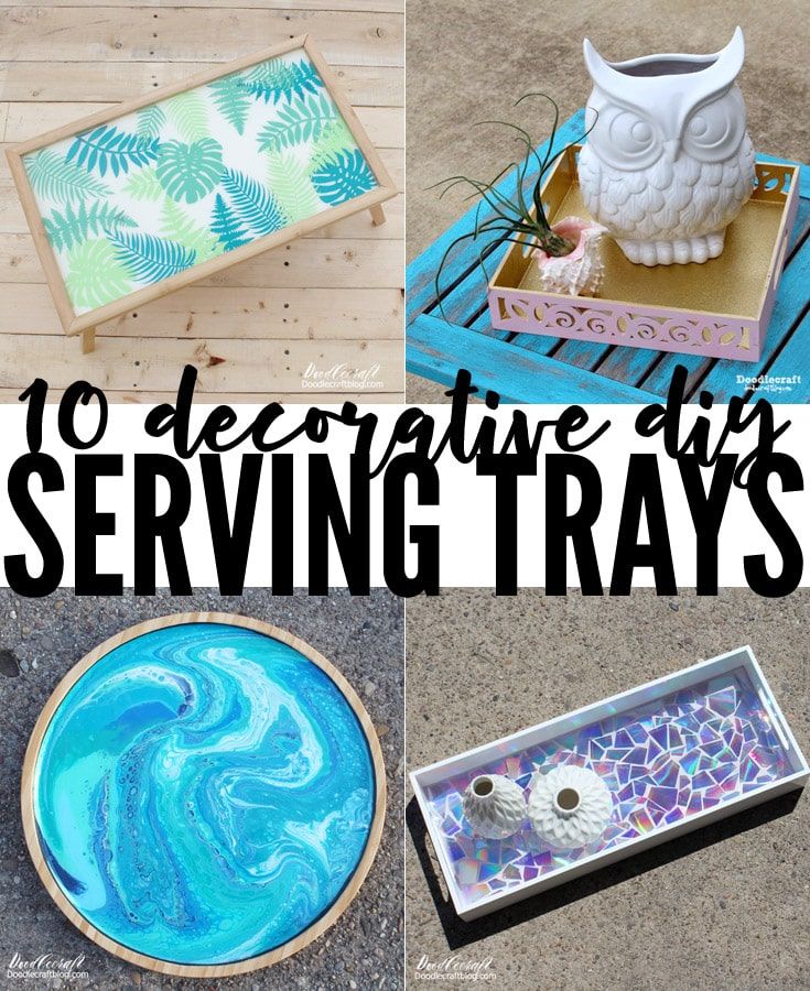 four different diy serving trays with the words 10 decorative days on them and an owl