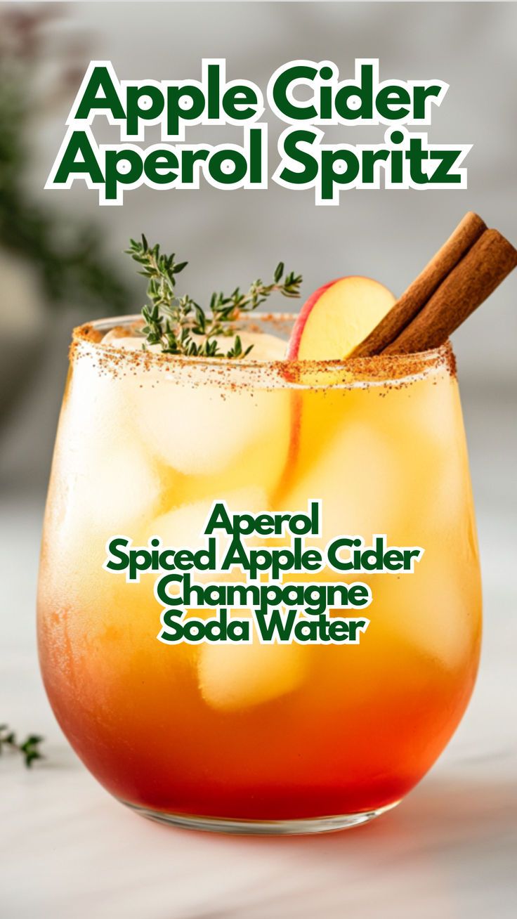 Apple Cider Aperol Spritz Cinnamon Sugar Rim, Aperol Spritz Recipe, Spritz Recipe, Apple Cocktail, Drink Garnishing, Cider Cocktails, Spiced Apple Cider, Mixed Drinks Recipes, Fall Cocktails