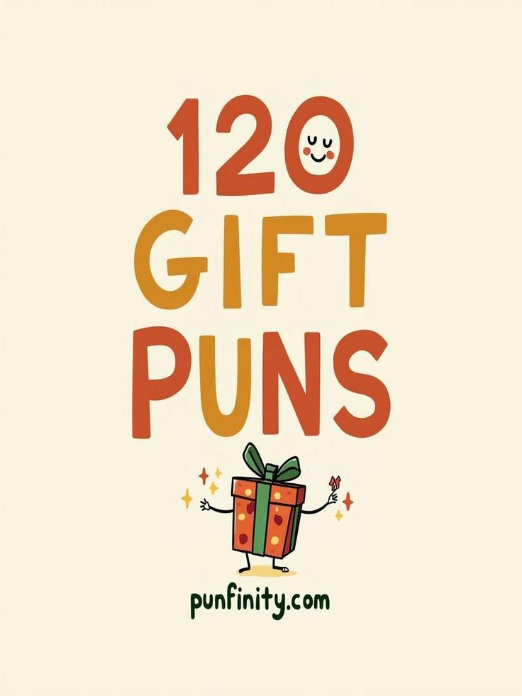 gift puns Pun Gifts For Teachers, Pun Thank You Gifts, Christmas Pun Gift Ideas, Christmas Pun Gifts, Thank You Puns Gift Ideas, Pun Christmas Gifts, Pun Gifts For Boyfriend, Gifts With Puns, Christmas Gift Puns