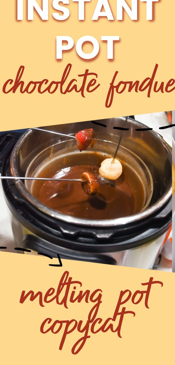 an instant pot chocolate fondue recipe is shown with instructions for how to make it