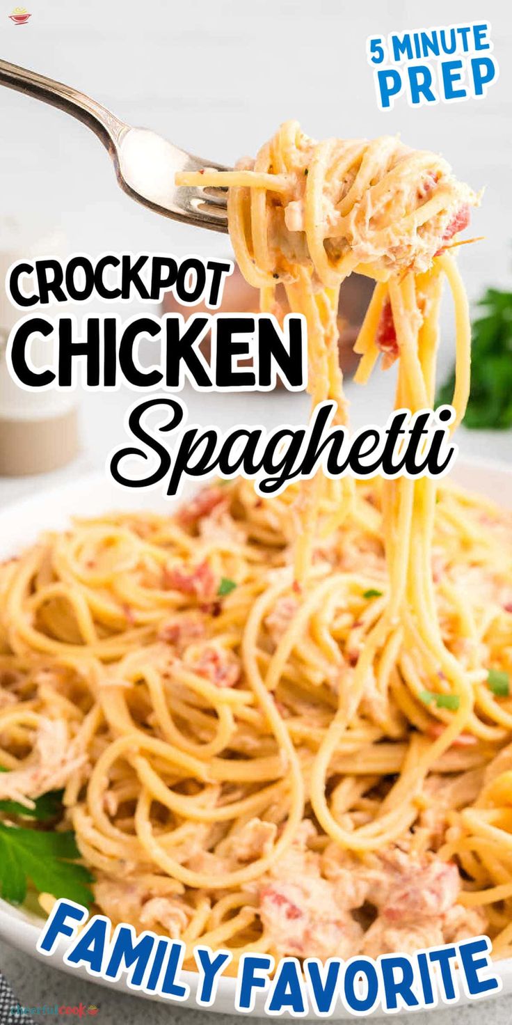 a fork full of chicken spaghetti on top of a white plate with the words crockpot chicken spaghetti family favorite