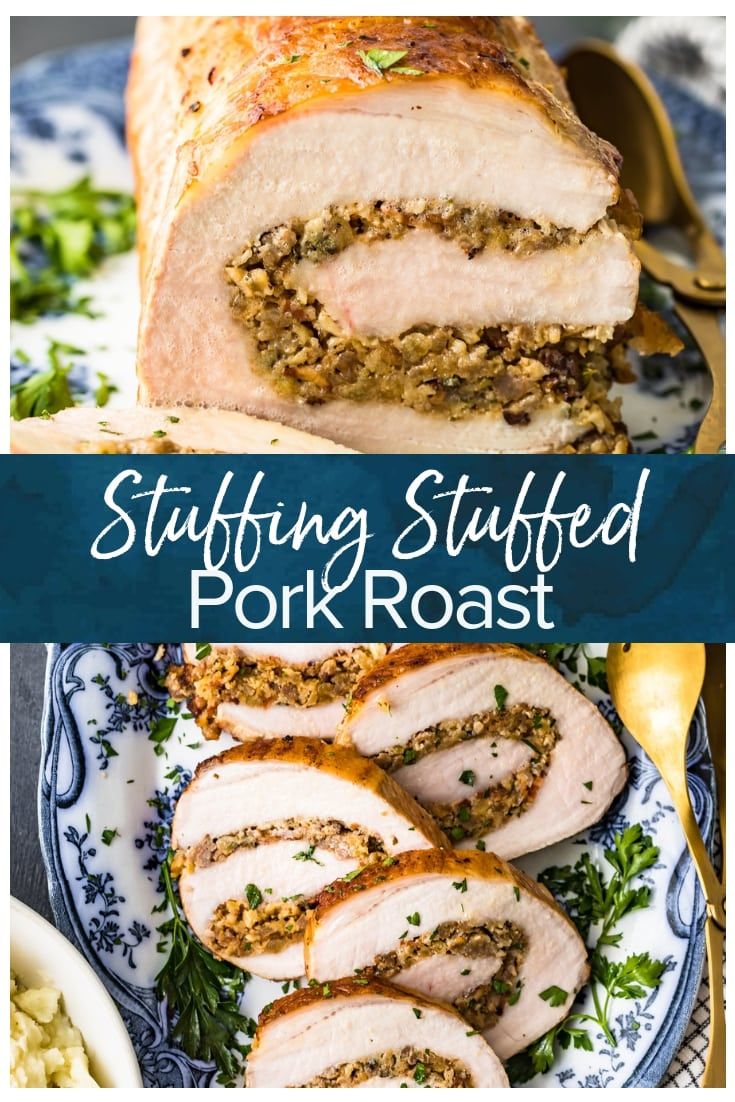 stuffed pork roast on a blue and white plate with text overlay that says stuffed pork roast