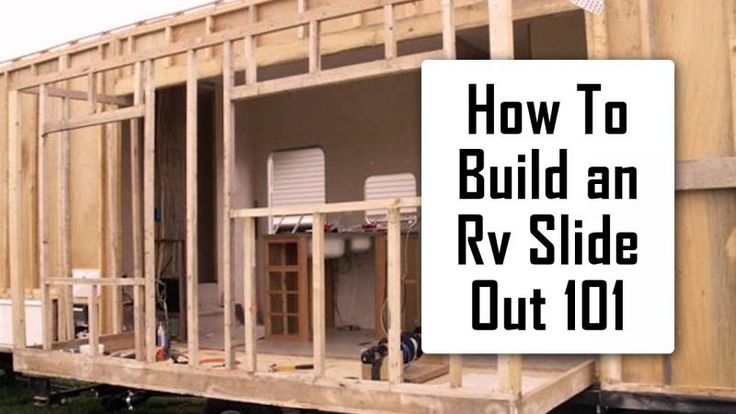 a house being built with the words how to build an rv slide out 101