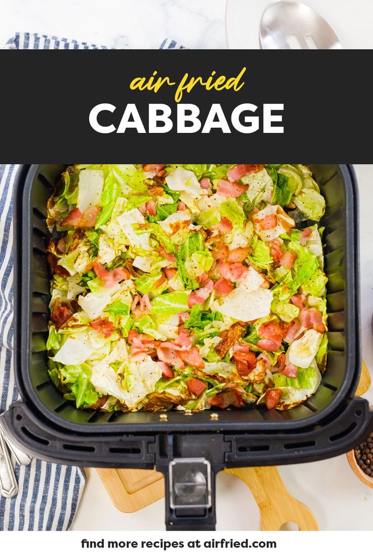 an air fried cabbage in a black container with the words air fried cabbage above it