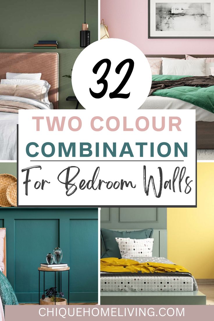 two color combination for bedroom walls with text overlay that reads, 22 two color combination for bedroom walls