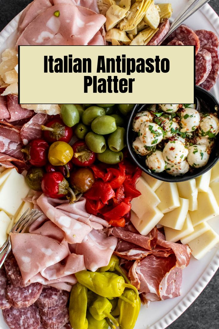 a plate full of different types of meats and cheeses with the words italian antipasto platter above it