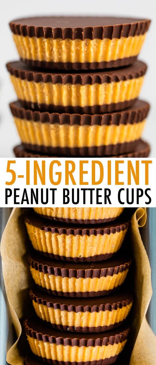 chocolate peanut butter cups stacked on top of each other with text overlay reading 5 - ingredient peanut butter cups