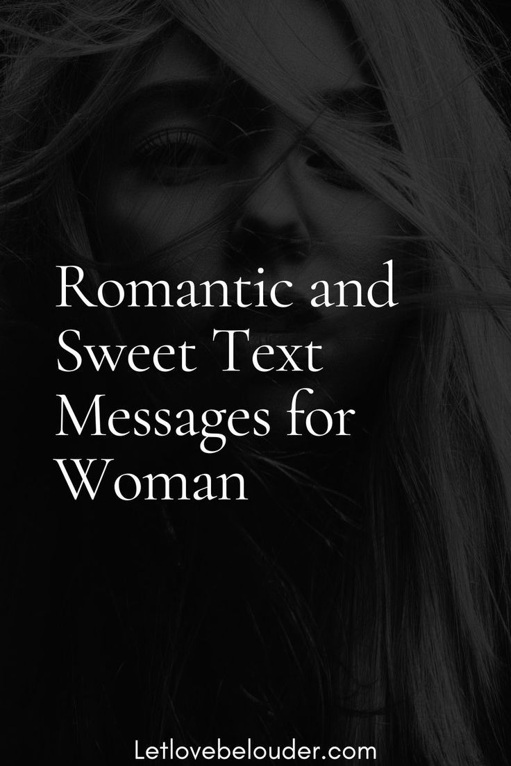 a woman's face with the words romantic and sweet text messages for woman on it