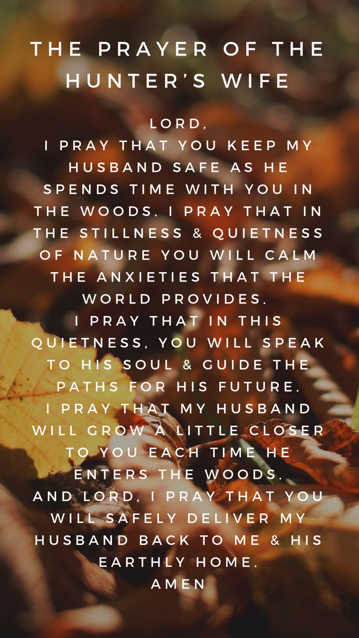 the prayer for the hunter's wife is shown in front of an image of autumn leaves