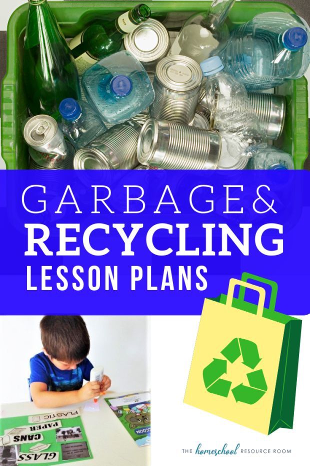 garbage and recycling lesson plans for kids to learn how to recycle with the help of