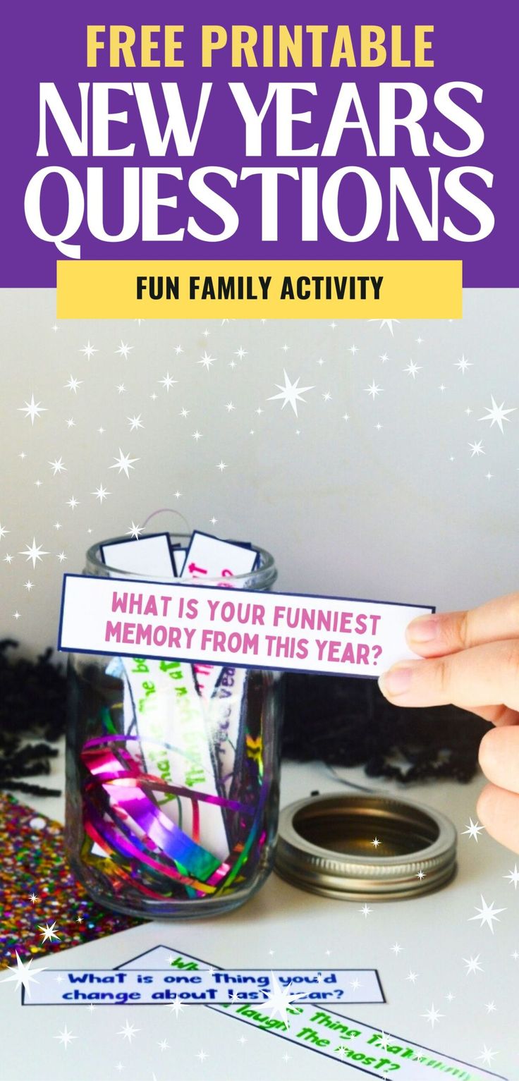 a new year's question activity for kids with text overlay that reads, free printable new years questions fun family activity