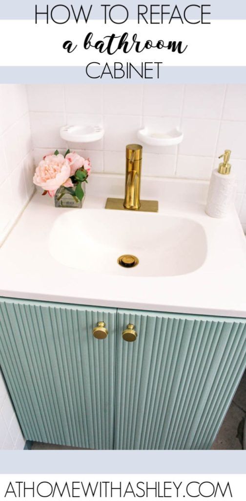 a bathroom sink with the words how to reface a bathroom cabinet above it and below