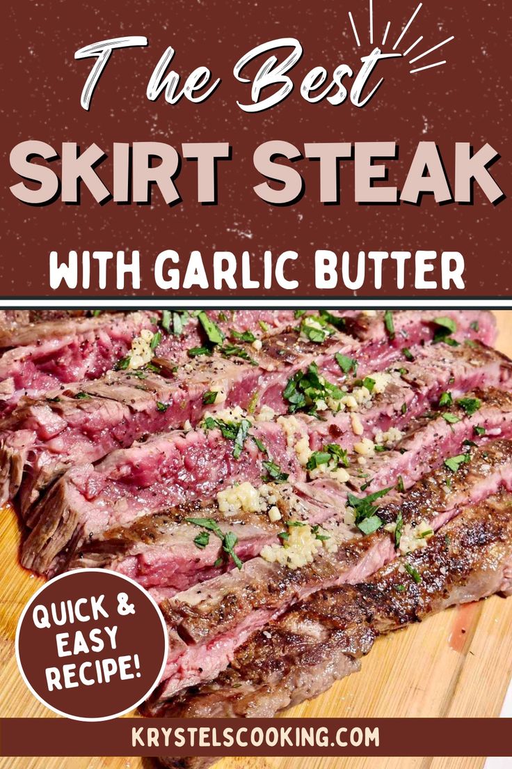 the best skirt steak with garlic butter