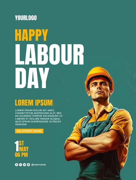 a poster for labor day with a man in overalls and an orange hard hat