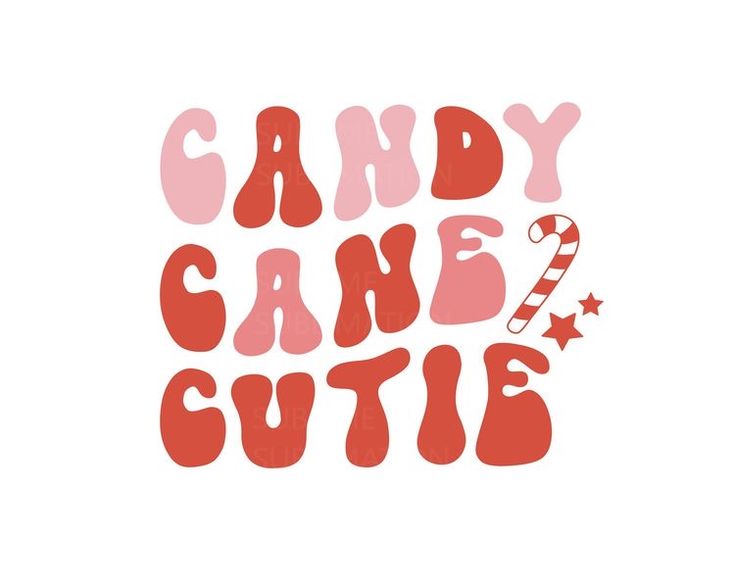 the words candy cane cutie written in red and pink ink on a white background